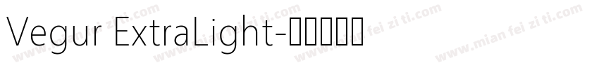 Vegur ExtraLight字体转换